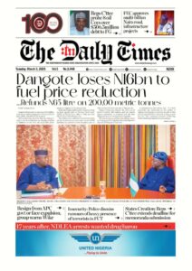 Daily times Newspaper Headlines in Nigeria Today, 4th March, 2025