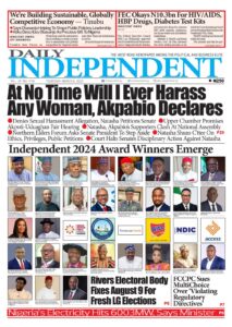 Daily Independent Newspaper Headlines in Nigeria Today, 6th March, 2025